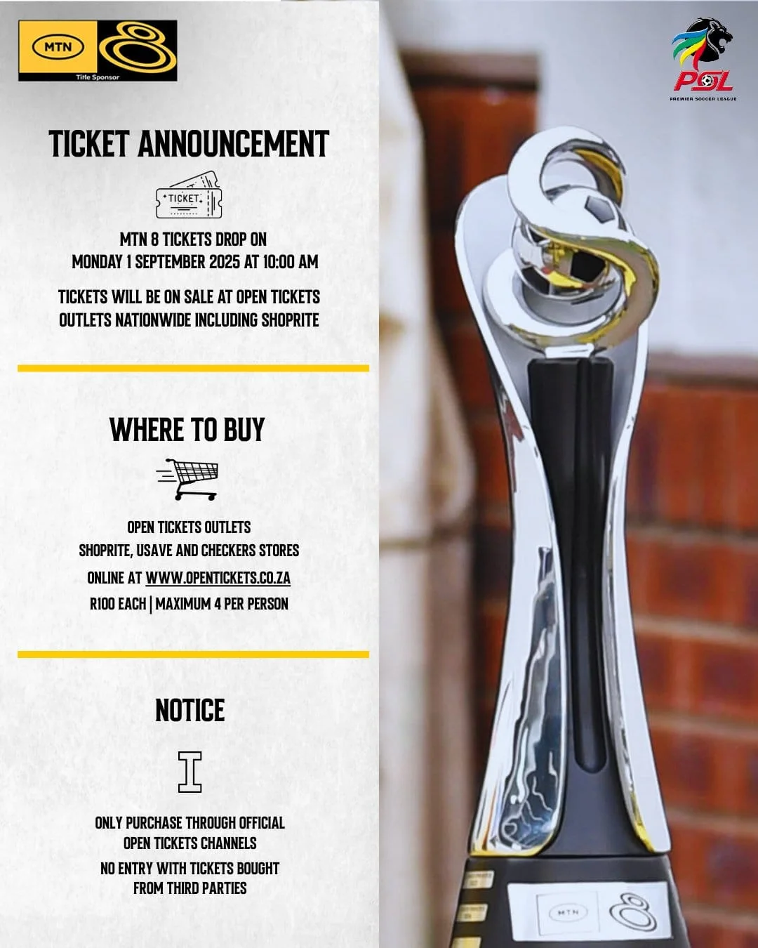 The PSL confirms tickets for the #MTN8Final will go on sale on Monday, 1 September, for R100 each.
